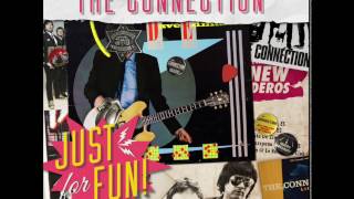 The Connection - Get Out of Denver