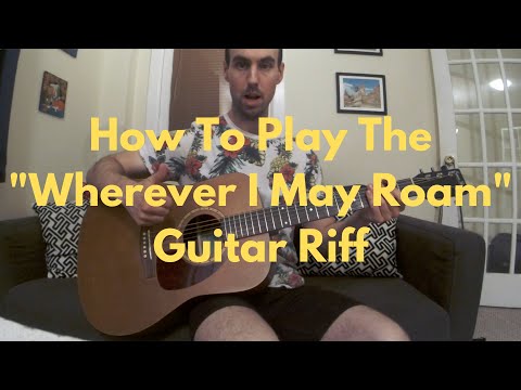 How To Play The Main Guitar Riff From "Wherever I May Roam" by Metallica