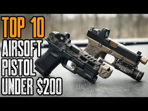 Top 10 Best Airsoft Pistols Under 200 Dollars on Amazon