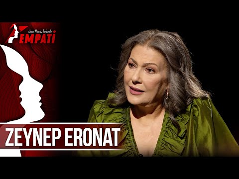 Empati 128. Bölüm - Zeynep Eronat