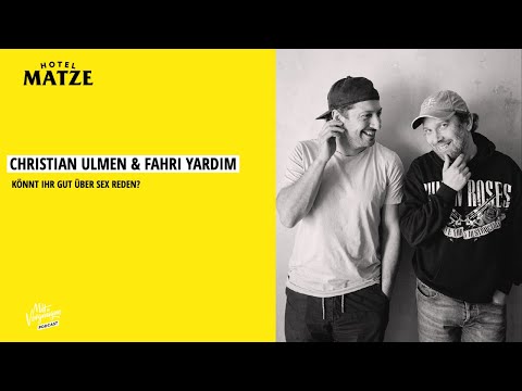 Christian Ulmen und Fahri Yardim – Könnt ihr gut über Sex reden?