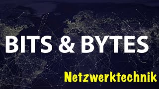 Bits & Bytes
