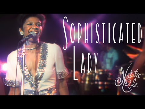 Sophisticated Lady - Natalie Cole