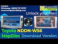 NDDN W56 Toyota  Map disk download and solution- how to burn and solve