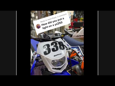 How to put a headlight on a Yz250
