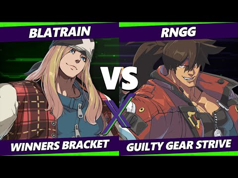 F@X 473 - BLATRAIN (Axl, Testament) Vs. RNGG (Sol) Guilty Gear Strive