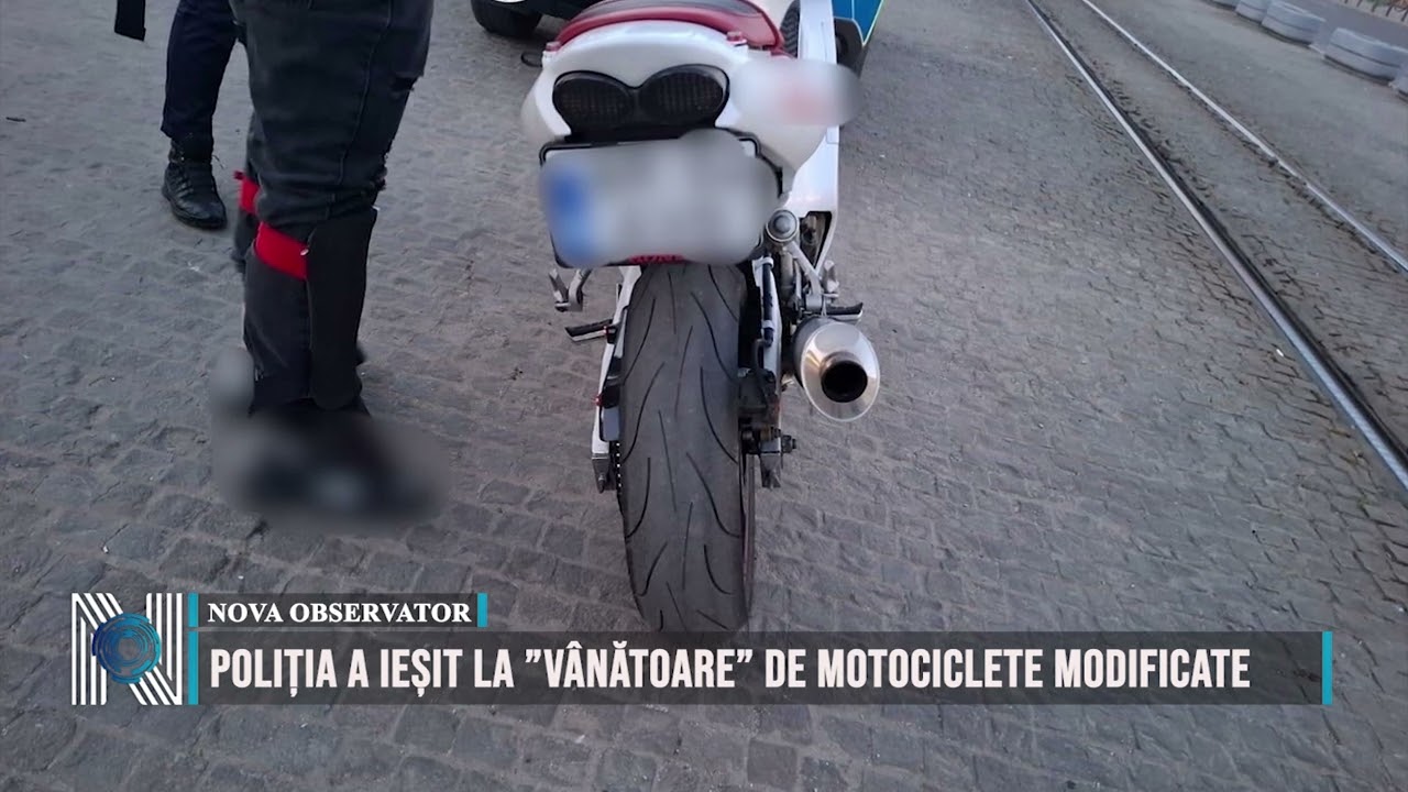 Poliția a ieșit la ”vânătoare” de motociclete modificate