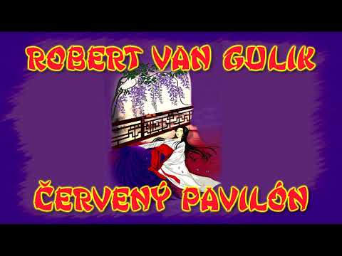 11 - ČERVENÝ PAVILÓN - Robert van Gulik