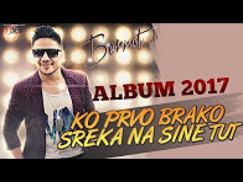 BERNAT 2017 - KO PRVO BRAKO SREKA NA SINE TUT / ALBUM © 2017 / █▬█ █ ▀█▀ Track 3