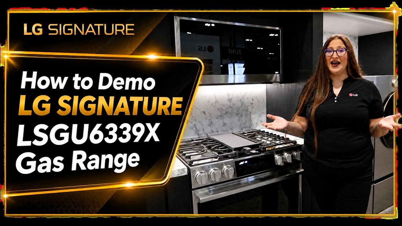 How to Demo LG SIGNATURE LSGU6339X Gas Range