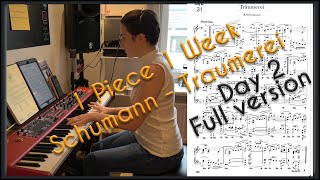 1Piece1Week Challenge_Day 2/7 FULL version_Schumann Traumerei_Strengthening foundations