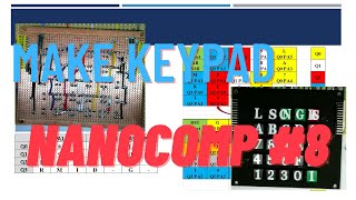 Nanocomp 6809 #8 Keypad - 8 Bit Breadboard Micro