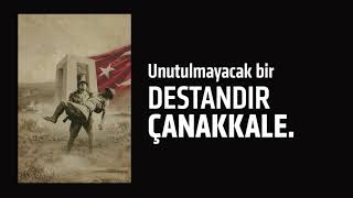 Unutulmayacak bir destandır Çanakkale! | 18 Mart Çanakkale Zaferi