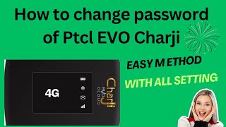 How to Change PassWord of ptcl EVO Charji ,ptcl EVO speed Test,Evo  PassWord  Change Karny ka tarika