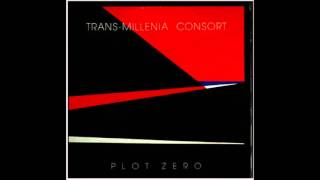 Trans-Millenia Consort - Organized Confusion