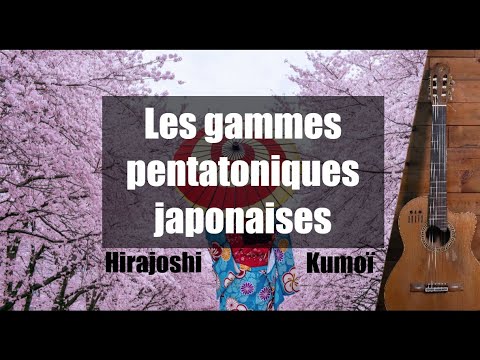 Les pentatoniques japonaises