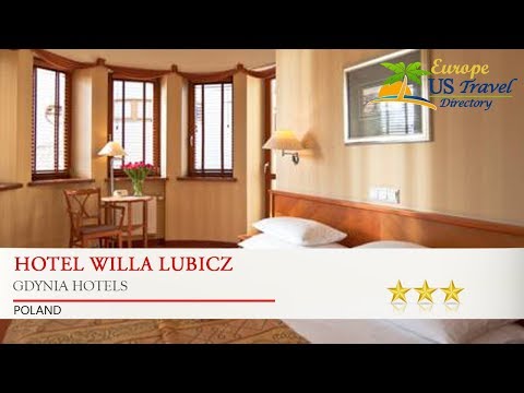 Hotel Willa Lubicz - Gdynia Hotels, Poland