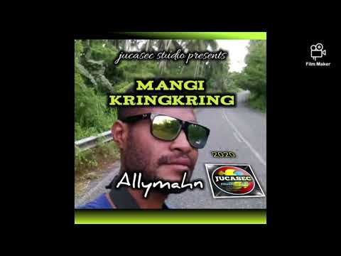 Mangi Kringkring (2020) by AllyMahn (PNG music)