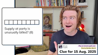 Minute Cryptic Clue 416: Supply at party is unusually billed (8)