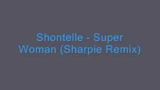 Shontelle Superwoman
