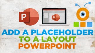 How to Add a Placeholder to a Layout in PowerPoint