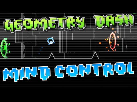 Geometry Dash (Mind Control) By Darwin