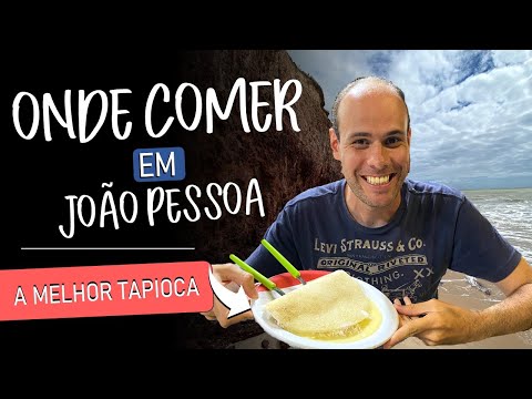 Onde comer em João Pessoa - Gastronomia e Restaurantes da Paraíba