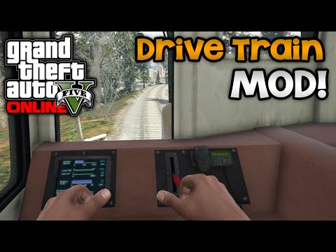GTA 5 PC Mods - Drive Trains Mod!, GTA 5 Train Simulator Mod "GTA 5 PC Mod Download"