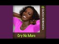 Cry No More