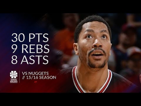 Derrick Rose 30 pts 9 rebs 8 asts vs Nuggets 15/16 season