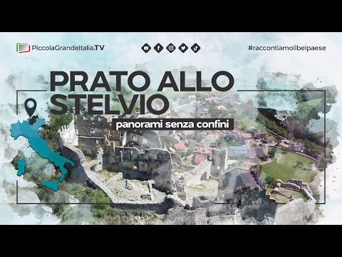 Prato allo Stelvio - Piccola Grande Italia