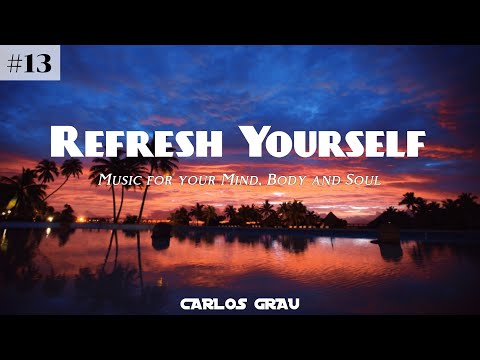 Deep House Mix | Summer 2023 | Refresh Yourself #13 | Carlos Grau