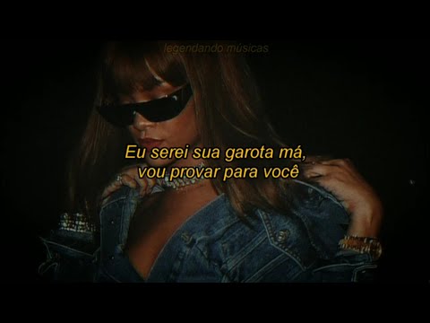 Bad-Wale & Rihanna(Tradução)