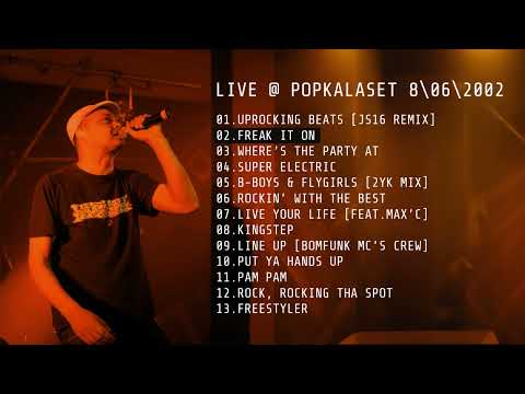 02 BOMFUNK MC'S - FREAK IT ON | LIVE @ POPKALASET 2002