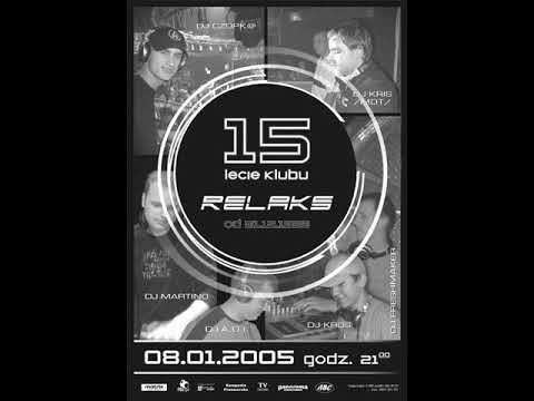 DJ.KRIS - KLUB RELAKS LESZNO 2005