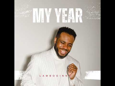 Lamboginny - My Year (Audio)