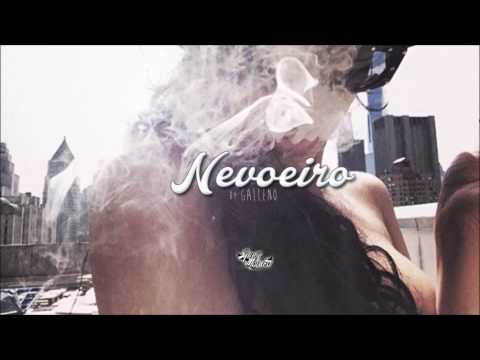 GALLENO & YZY - NEVOEIRO