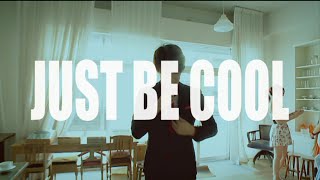 THE BAWDIES 「JUST BE COOL」 Music Video