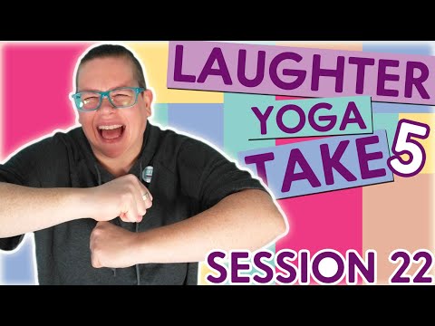 5 MINUTE Laughter Yoga Exercises / Take 5 Laughter Yoga Session 22 / Laughter Yoga Together