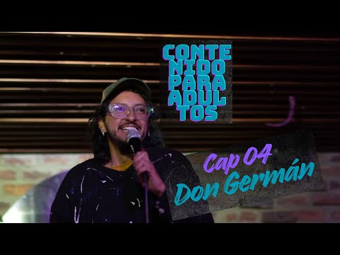 Adult Content - Chapter 4 - Don Germán