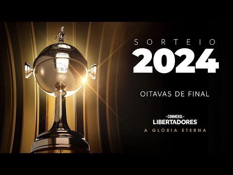 AO VIVO | SORTEIO | OITAVAS DE FINAL | CONMEBOL LIBERTADORES 2024