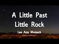 Lee Ann Womack - A Little Past Little Rock (Lyrics)