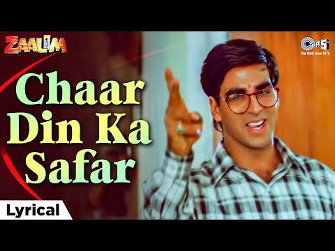 Char Din Ka Safar Lyrical | Zaalim |Akshay Kumar | Vinod Rathod, Suresh Wadkar, Kavita Krishnamurthy