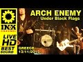 ARCH ENEMY - Under Black Flags We March ...