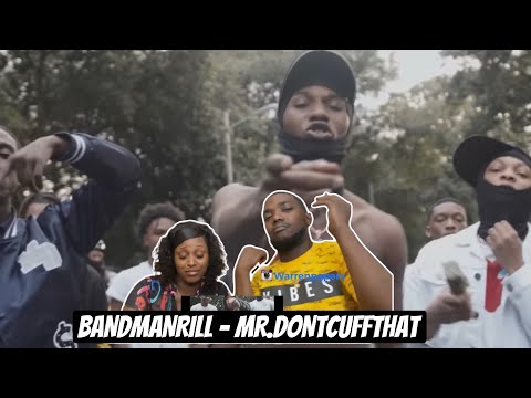 BANDMANRILL - MR.DONTCUFFTHAT (OFFICIAL MUSIC VIDEO REACTION
