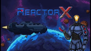 ReactorX (Nintendo Switch) Demo - Reactor A - Seven Minutes