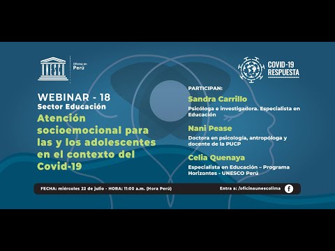 Webinar 18: Atención socioemocional para las y los adolescentes en el contexto del Covid-19