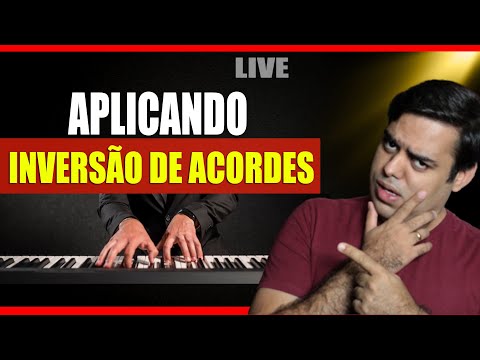 #LIVE - APLICANDO INVERSÃO DE ACORDES NO TECLADO