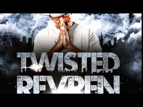 15: TWISTED REVREN - HAZE IN THE SESS SPOT