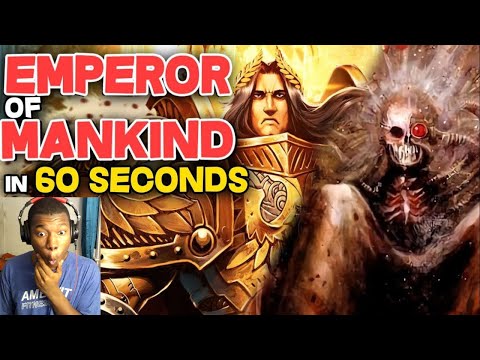 EMPEROR of MANKIND explained in 60 SECONDS - Warhammer 40k Lore REACTION